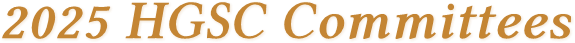 2025 HGSC Committees 2025 HGSC Committees